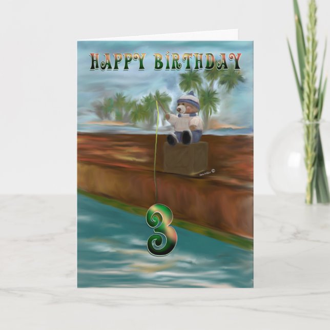 Happy 3 Birthday Children Teddy Bear fishing Card (Front)