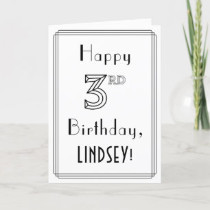 Happy 3rd Birthday, Art Deco Style w/ Custom Name Card