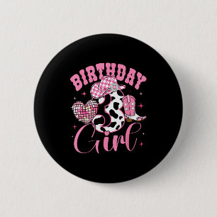 Happy 3rd Birthday Girl Outfit Rodeo Western Cowgi 6 Cm Round Badge