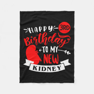 Happy 3rd Birthday To My New Kidney, Transplant An Fleece Blanket