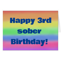 Happy 3rd sober birthday