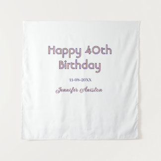 Happy 40th birthday add name date pink purple tren tapestry