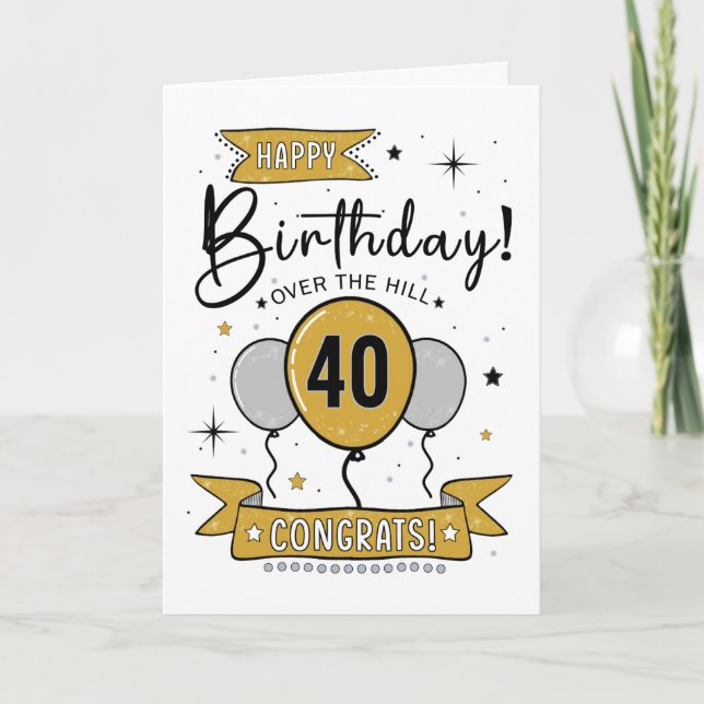 Happy 40th Birthday Card in gold (Front)