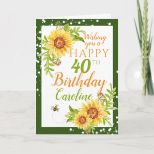 Happy 40th Birthday Floral Sunflower Card
