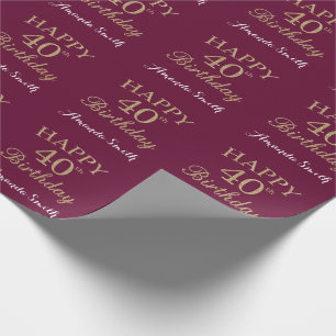 Happy 40th Birthday Gold Glitter and Burgundy Red Wrapping Paper
