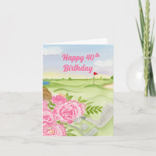 Happy 40th Birthday Peonies On Golf Course Card