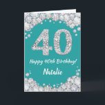 Happy 40th Birthday Teal and Silver Glitter Card<br><div class="desc">Happy 40th Birthday Teal Turquoise Aqua and Silver Glitter Card with personalised name. For further customisation,  please click the "Customise it" button and use our design tool to modify this template.</div>