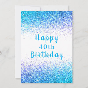Happy 40th Blue Glitter Typography Birthday Card