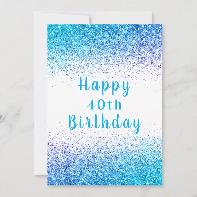 Happy 40th Blue Glitter Typography Birthday Card (Front)