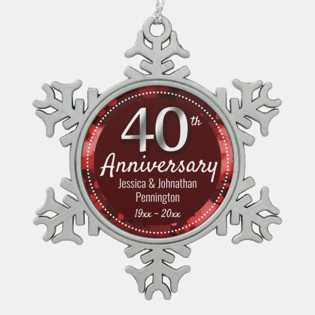 Happy 40th Wedding Anniversary Snowflake Pewter Christmas Ornament (Front)