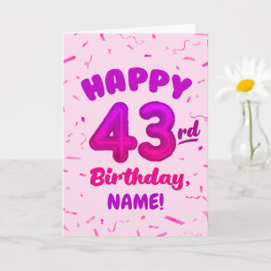 Happy 43rd Birthday Card with Custom Name