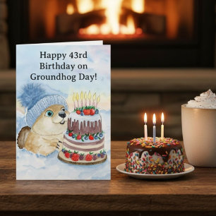 Happy 43rd Groundhog Day Birthday Card