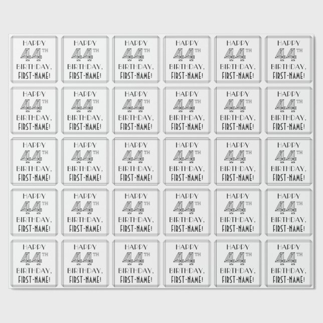 HAPPY 44TH BIRTHDAY; Art Deco Style; Custom Name Wrapping Paper (Seam)