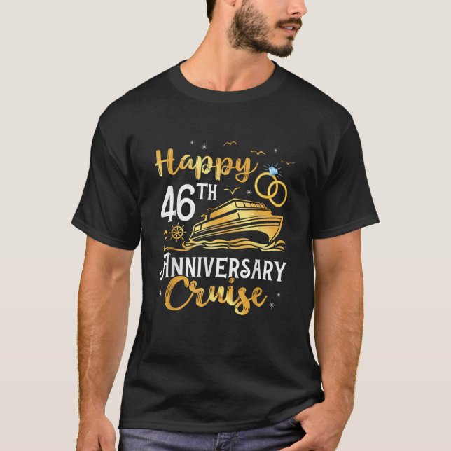 Happy 46th Anniversary Cruise Golden Wedding Trip  T-Shirt (Front)