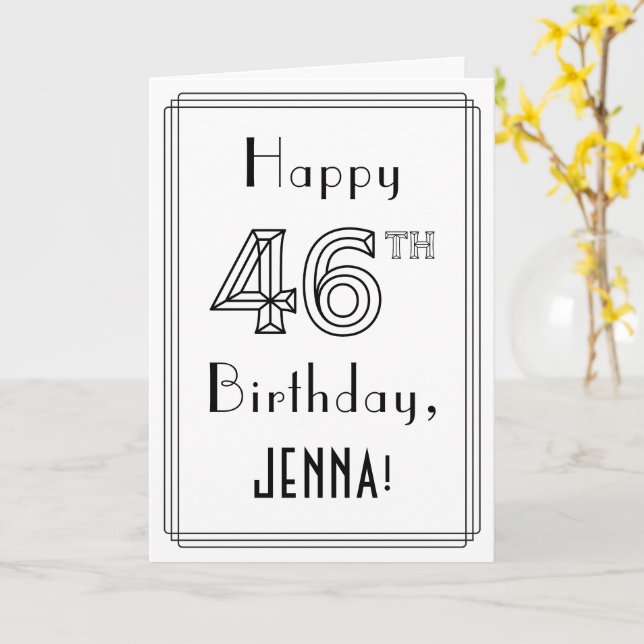 Happy 46th Birthday, Art Deco Style w/ Custom Name Card (Yellow Flower)