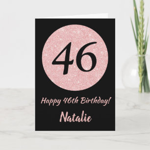 Happy 46th Birthday Black and Rose Pink Gold Card