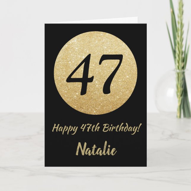 Happy 47th Birthday Black and Gold Glitter Card (Front)