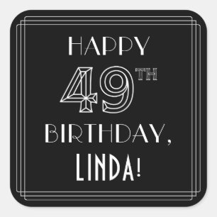 HAPPY 49TH BIRTHDAY; Art Deco Style; Custom Name Square Sticker