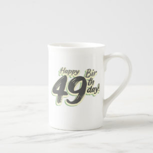 Happy 49th Birthday paint font Bone China Mug