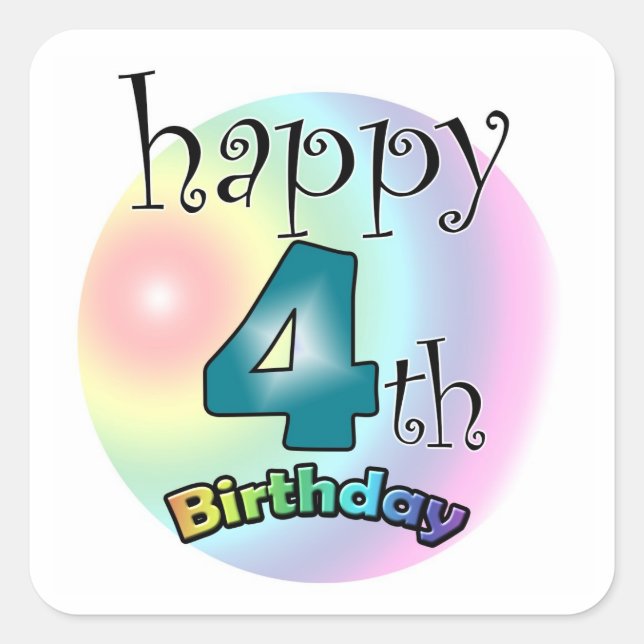 Happy 4th Birthday Vierkante Sticker (Front)
