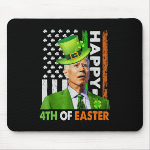 Happy 4th Of Easter Funny Joe St Patricks Day Lepr Mouse Pad