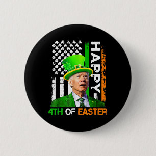 Happy 4th Of Easter Joe Biden Us Flag Women Men Ea 6 Cm Round Badge