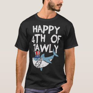 Happy 4th Of Jawly Shark Animal 4th Of July Usa Pa T-Shirt