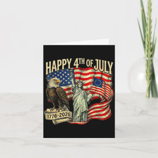 Happy 4th of july 1776 2026 eagle patrioticHappy 4 Card