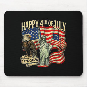 Happy 4th of july 1776 2026 eagle patrioticHappy 4 Mouse Pad