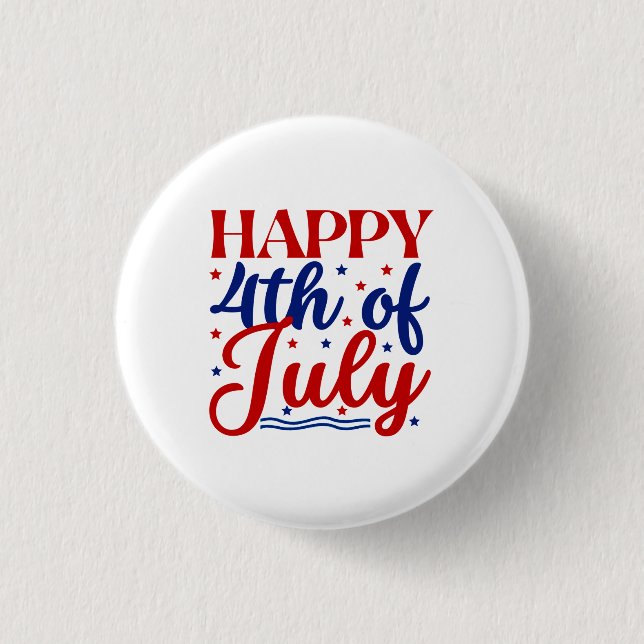 Happy 4Th Of July 3 Cm Round Badge (Front)