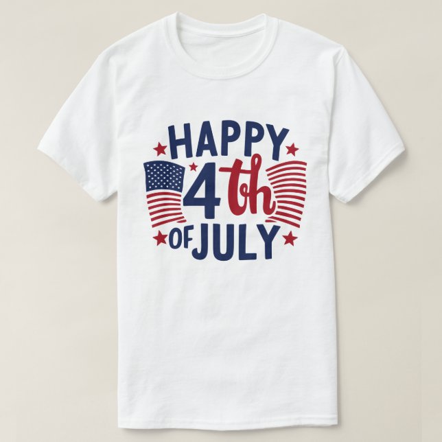 Happy 4th Of July American US Flag Patriotic T-Shirt (Design Front)