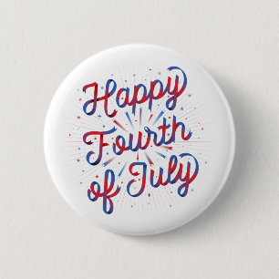 Happy 4th of July / Button Pin (Red/Blue Gradient)
