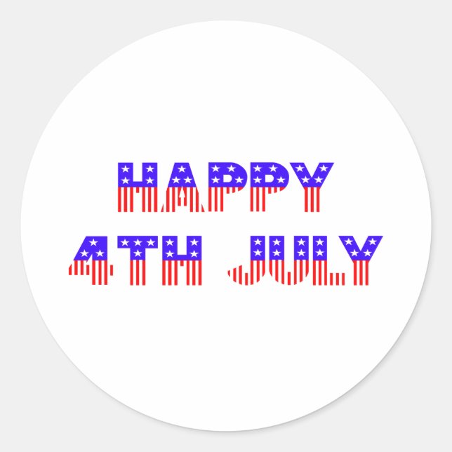 Happy 4th of July Classic Round Sticker (Front)