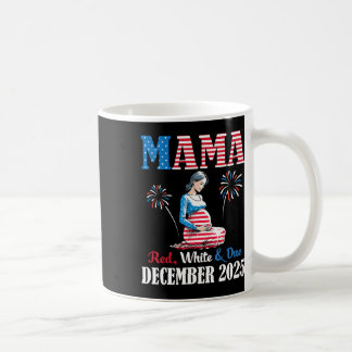 Happy 4th Of July Day Mama Red White And Due Decem Coffee Mug