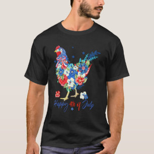 Happy 4th Of July Floral Chicken Flowers Patriotic T-Shirt