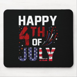 Happy 4th Of July For Woman Men Kids Usa Independe Mouse Pad