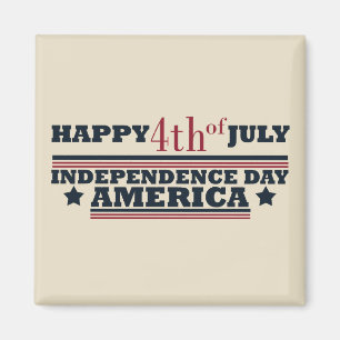 Happy 4th of july independence day America Magnet
