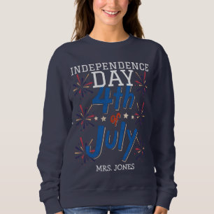 Happy 4th of July Independence Day America Party Sweatshirt