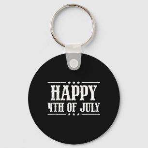 Happy 4th Of July Independence Day Quote 4th July Key Ring