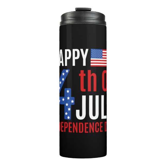 Happy 4th Of July Independence Day Thermal Tumbler (Front)