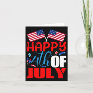 Happy 4th Of July Independence Day Usa American Fl Card