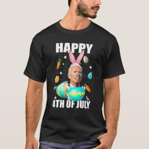 Happy 4Th Of July Joe Biden Confused Funny Easter T-Shirt
