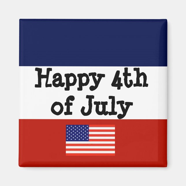 Happy 4th of July Magnet (Front)