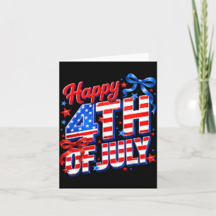Happy 4th Of July Patriotic Aamerican Flag Fourth Card