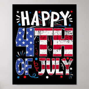 Happy 4th Of July Patriotic American Us Flag 4th O Poster