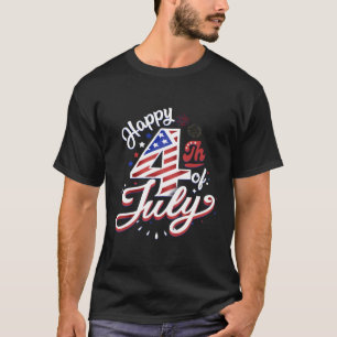 Happy 4Th Of July Patriotic American Us Flag 4Th O T-Shirt