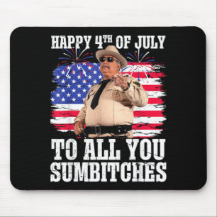 Happy 4th Of July To All You Crazy Friends Funny Mouse Pad