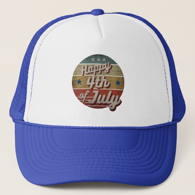 HAPPY 4TH OF JULY  TRUCKER HAT (Front)
