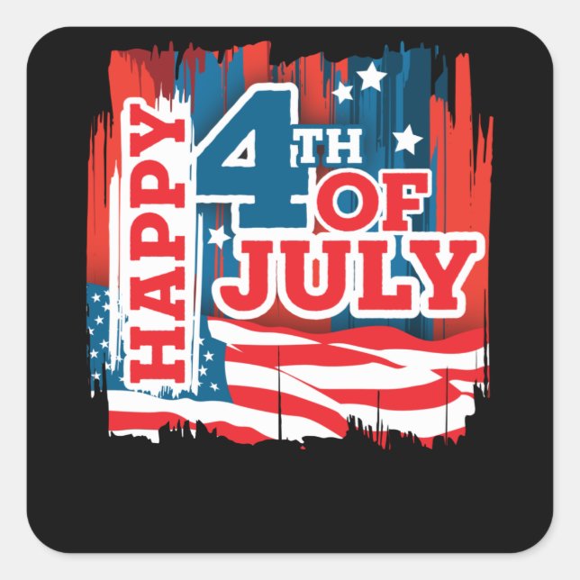 Happy 4th of July - USA flag Square Sticker (Front)