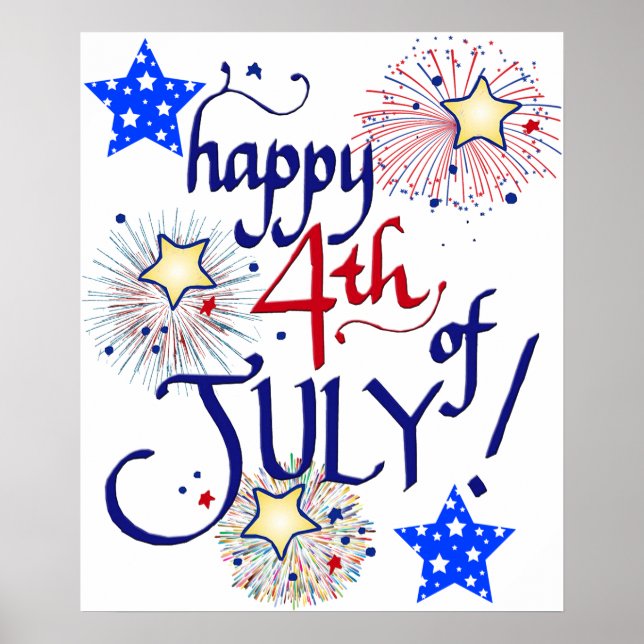 Happy 4th of July! with fireworks and stars Poster (Front)
